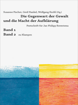 cover image of Die Gegenwart der Gewalt und die Macht der Aufklärung